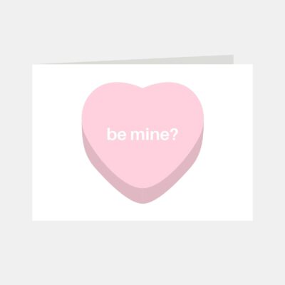 Be Mine?