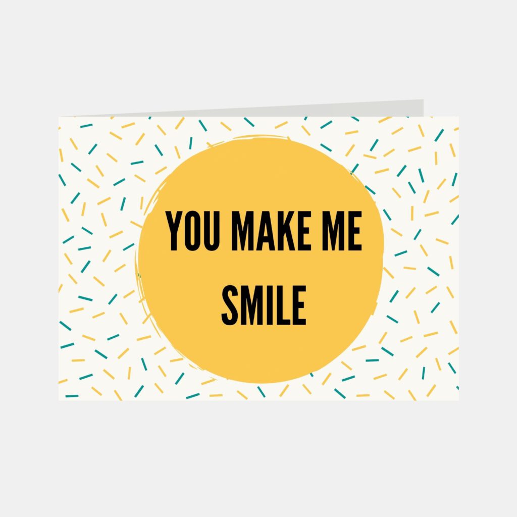 you-make-me-smile-ik-stuur-een-kaartje